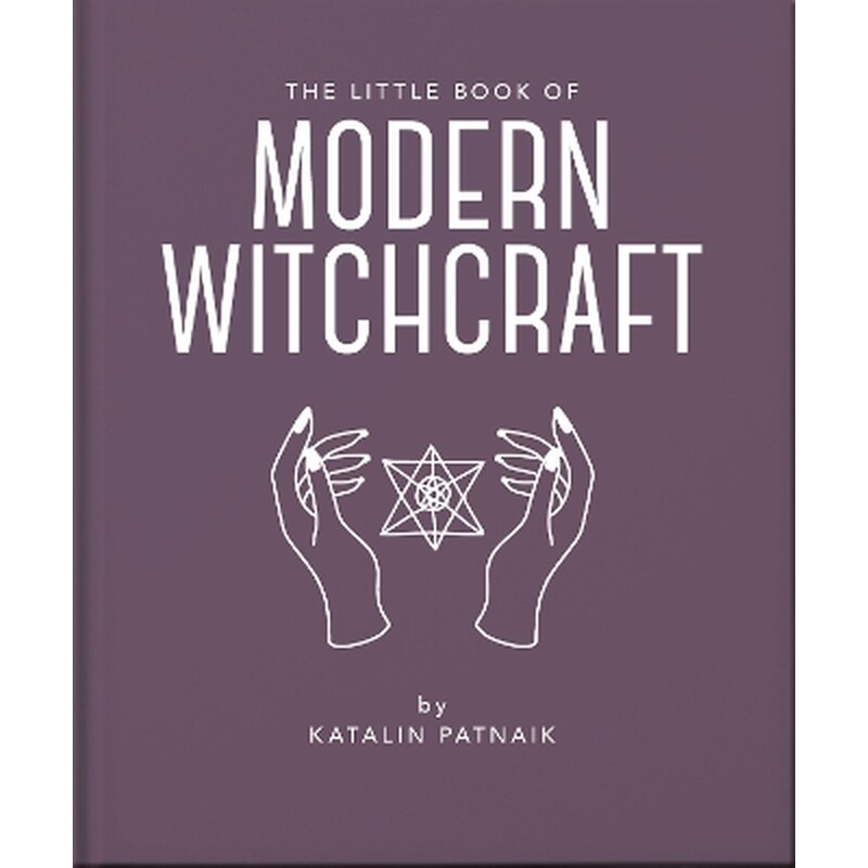 The Little Book of Modern Witchcraft