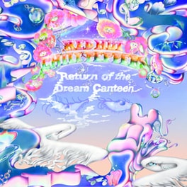 Return Of The Dream Canteen