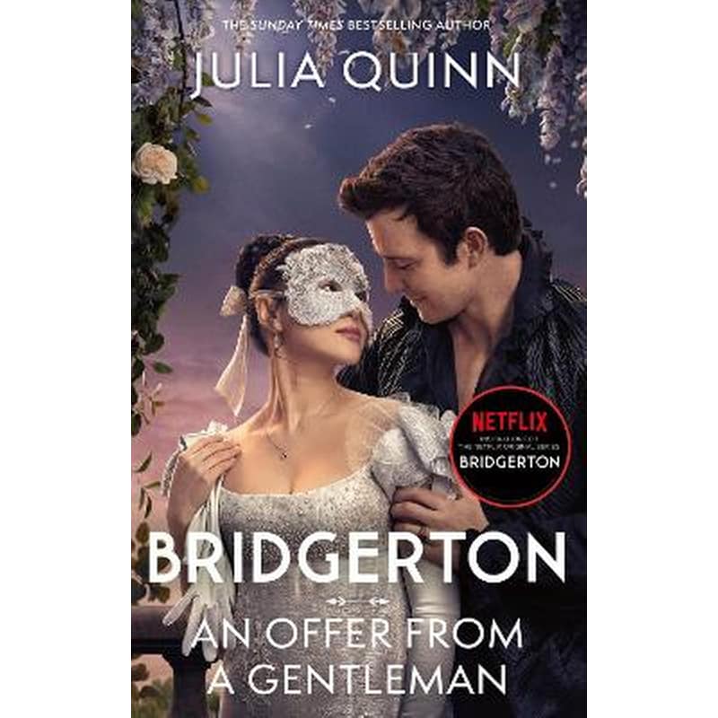 Bridgerton: An Offer From A Gentleman (Bridgertons Book 3)