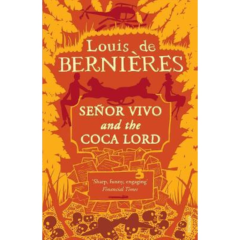 Senor Vivo The Coca Lord