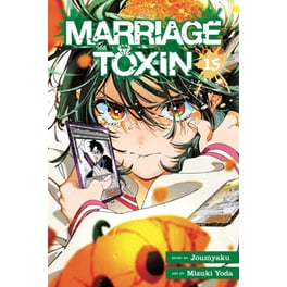 Marriage Toxin, Vol. 15
