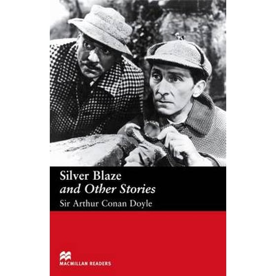Macmillan Readers Silver Blaze and Other Stories Elementary Reader Silver Blaze and Other Stories Elementary image 0