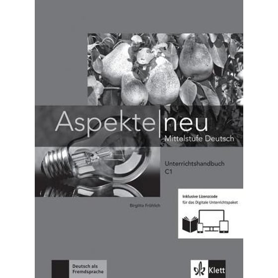 Aspekte neu : Lehrerhandbuch C1 inkl. Lizenzcode fur das digitale Unterrichtspa image 0