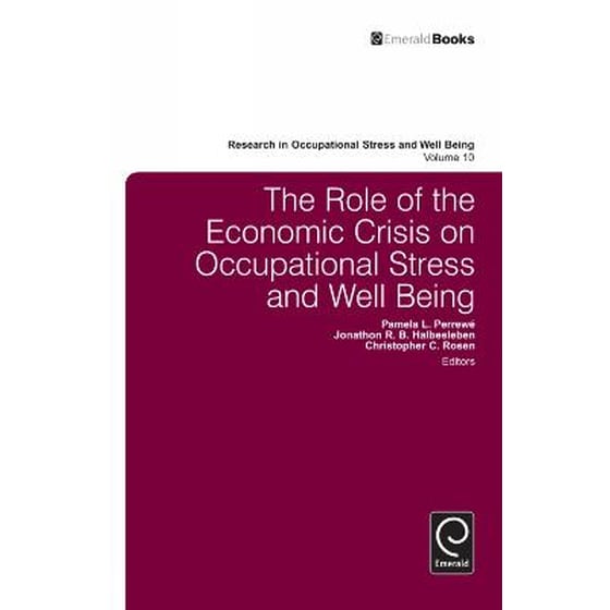 Role of the Economic Crisis on Occupational Stress and Well Being image 0
