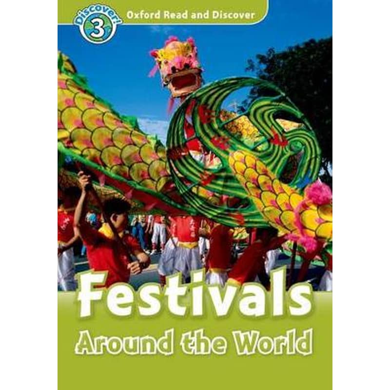 Oxford Read and Discover- Level 3- Festivals Around the World