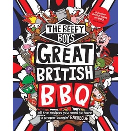 The Beefy Boys' Great British BBQ