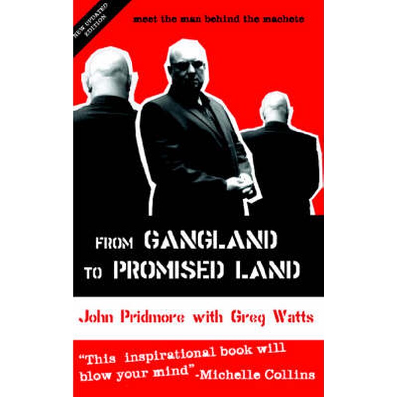 From Gangland to Promised Land