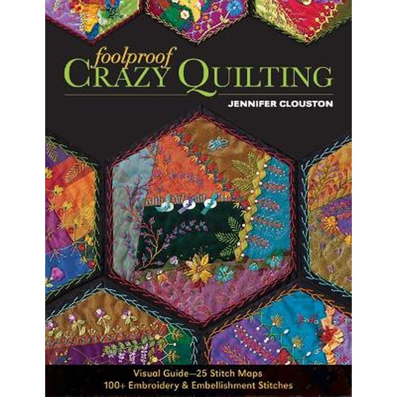 Foolproof Crazy Quilting