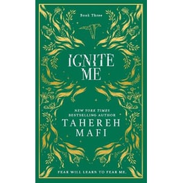 Ignite Me