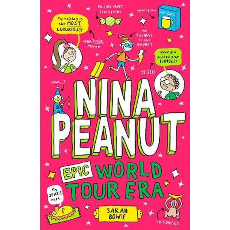 Nina Peanut: Epic World Tour Era (Book 3)