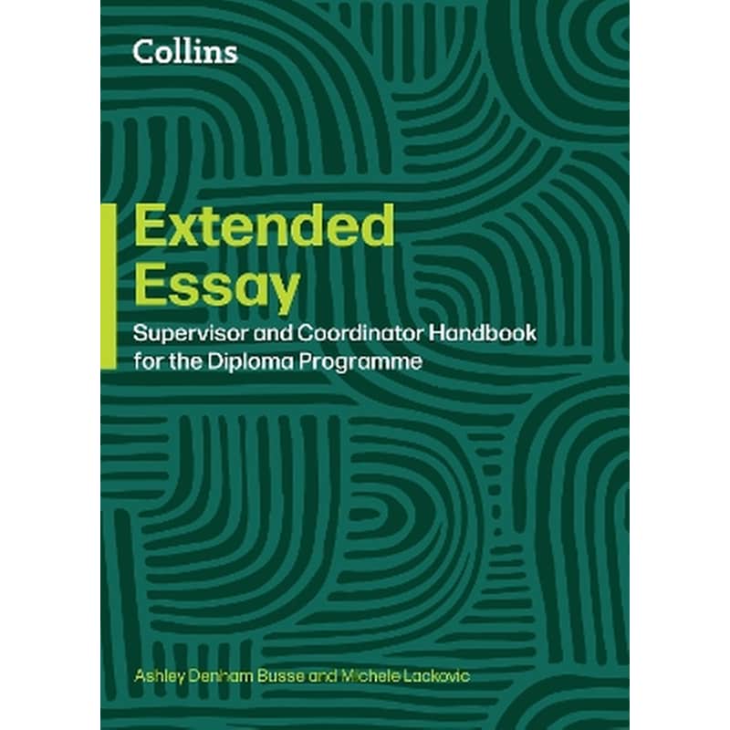 Extended Essay: Coordinator and Supervisor Handbook
