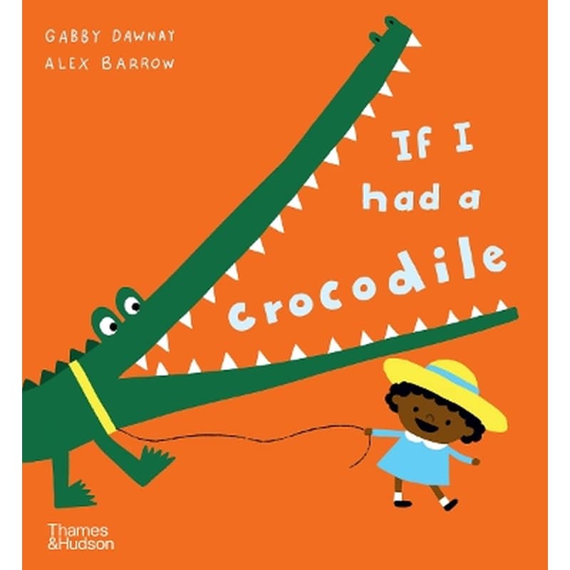 If I had a crocodile