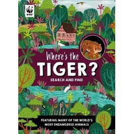 Where's the Tiger? : Search and Find Book