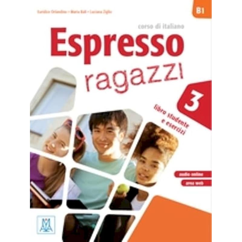 Espresso Ragazzi 3 : Libro studente e esercizi + audio online 3