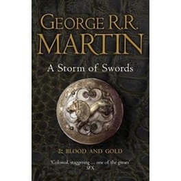 Storm of Swords: Part 2 Blood and Gold