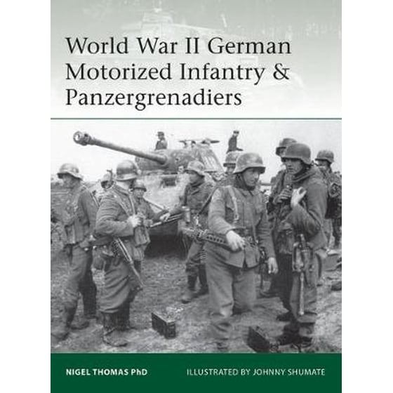 World War II German Motorized Infantry & Panzergrenadiers image 0