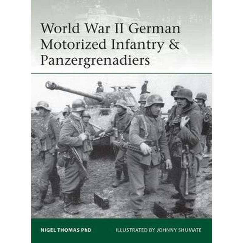 World War II German Motorized Infantry Panzergrenadiers