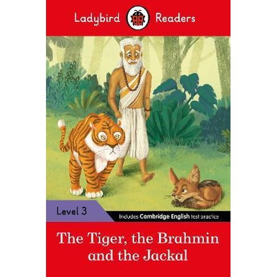 Ladybird Readers Level 3 - Tales from India - The Tiger, The Brahmin and the Jackal (ELT Graded Reader) image 0