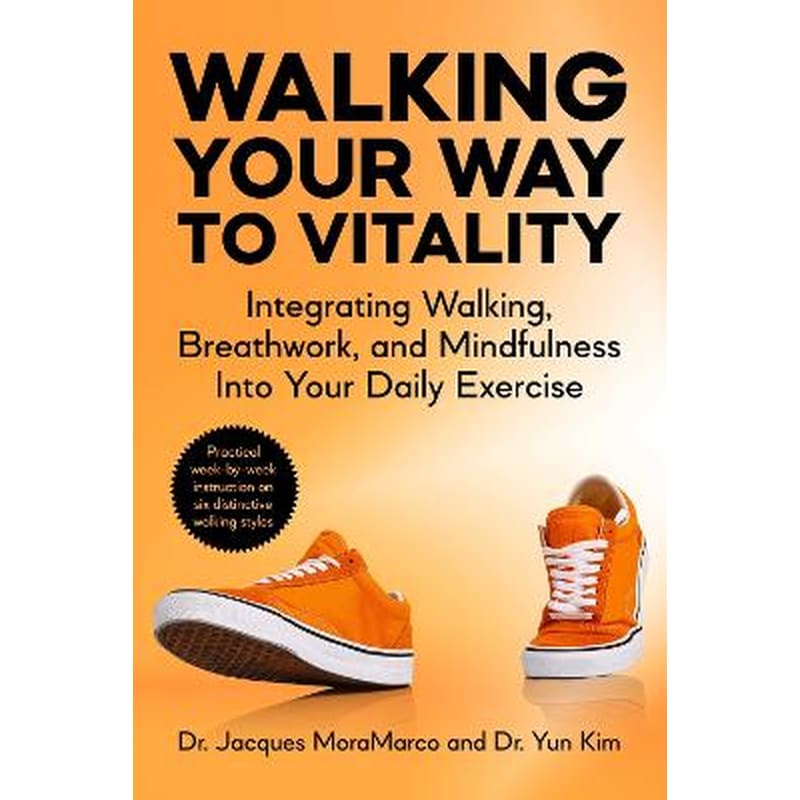 Walking Your Way to Vitality