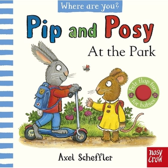 Pip and Posy, Where Are You? At the Park (A Felt Flaps Book) image 0