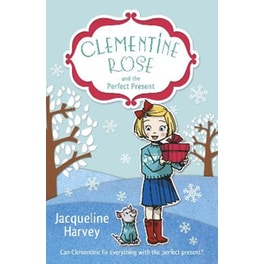 Clementine Rose and the Perfect Present