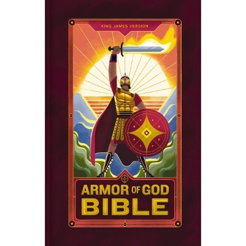 KJV Armor of God Bible, Hardcover (Children’s Bible, Red Letter, Comfort Print, Holy Bible): King James Version