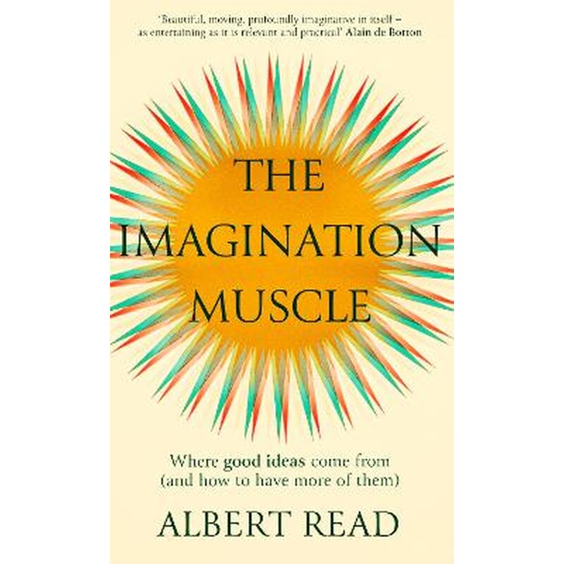 The Imagination Muscle