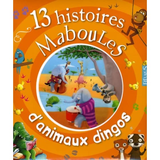 13 histoires maboules d'animaux dingos image 0