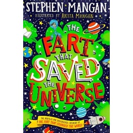 The Fart that Saved the Universe
