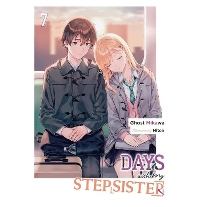 Days with My Stepsister, Vol. 7 (light novel)
