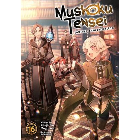 Mushoku Tensei: Jobless Reincarnation (Light Novel), Vol. 16 image 0