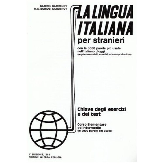 La Lingua Italiana Per Stranieri - Level 1 Corso Elementare Ed Intermedio - Key to Exercises and Tests image 0