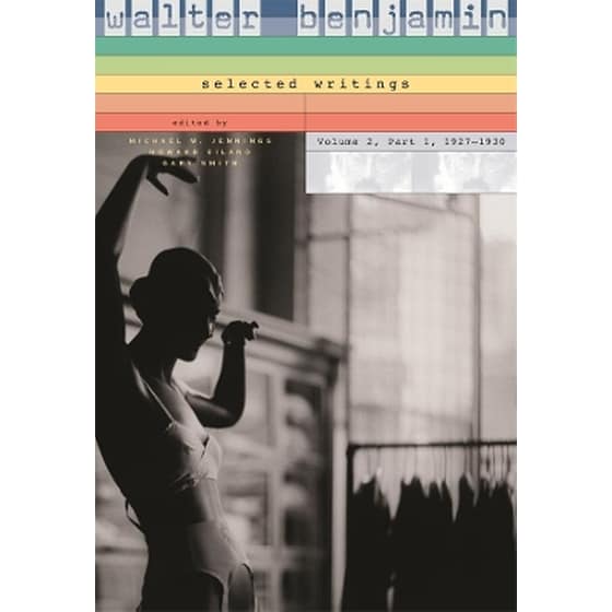 Walter Benjamin: Selected Writings image 0