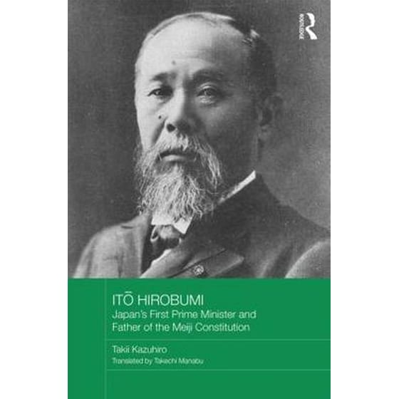 Ito Hirobumi - Japan's First Prime Minister and Father of the Meiji Constitution image 0