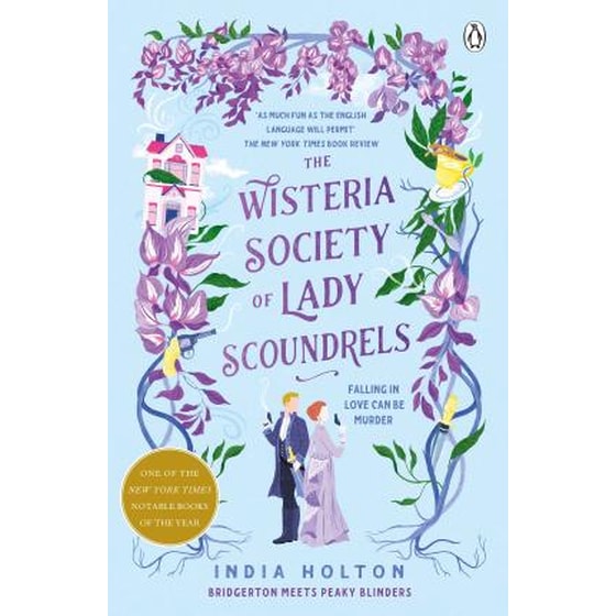 The Wisteria Society of Lady Scoundrels : Bridgerton meets Peaky Blinders in this fantastical TikTok sensation image 0