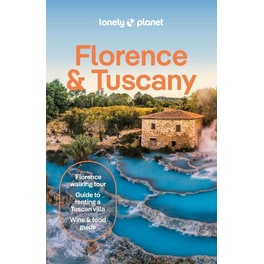Lonely Planet Florence & Tuscany