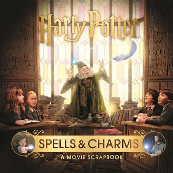 Harry Potter - Spells & Charms: A Movie Scrapbook image 0