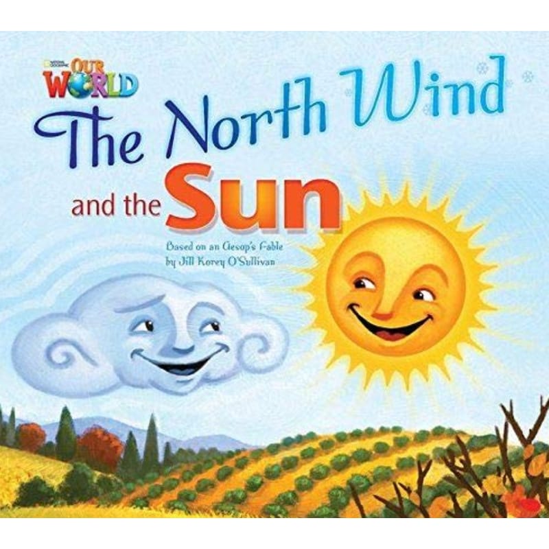 Our World Readers: The North Wind and the Sun: British English