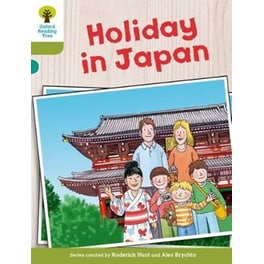 Oxford Reading Tree Biff, Chip and Kipper Stories Decode and Develop: Level 7: Holiday in Japan
