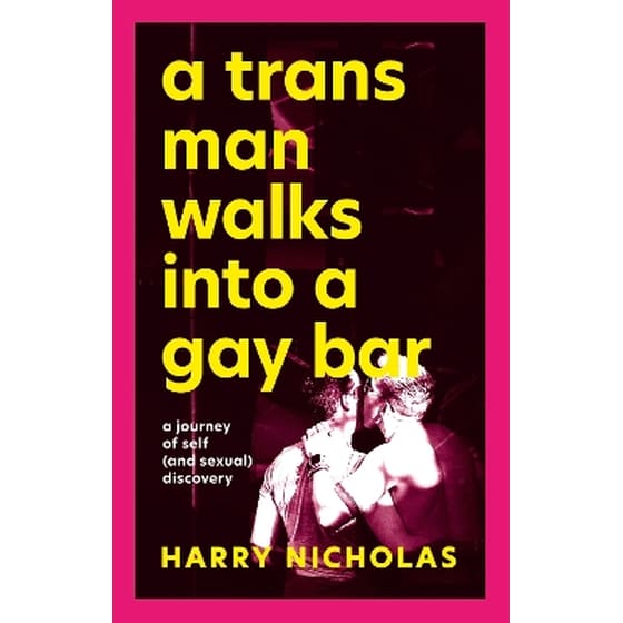 A Trans Man Walks Into a Gay Bar image 0