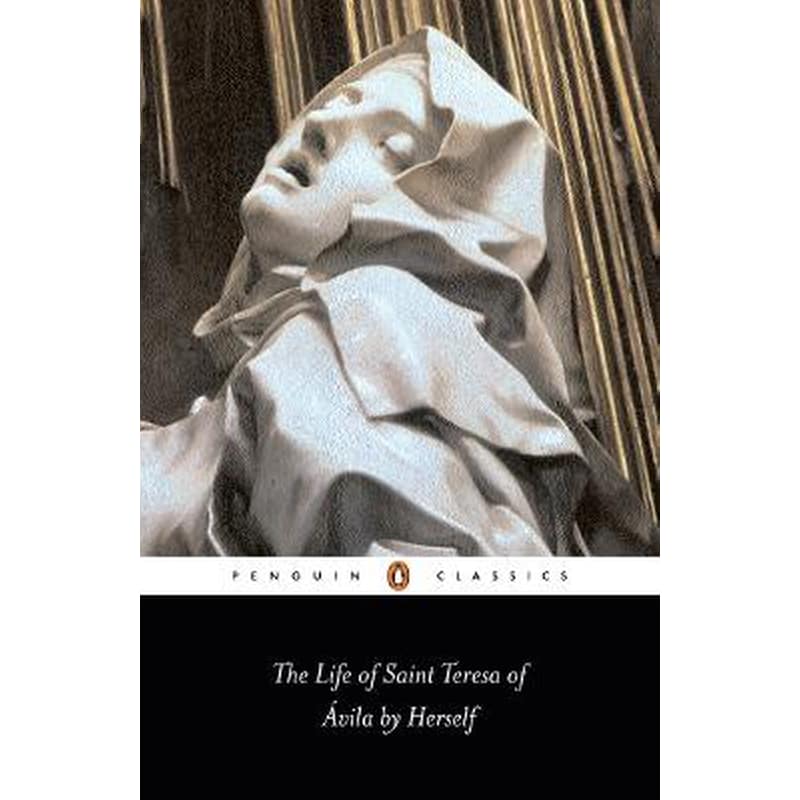 Life of St Teresa of Avila by Herself