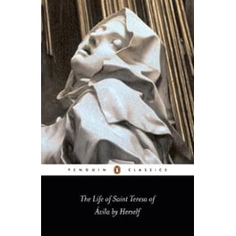 Life of St Teresa of Avila by Herself