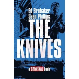 The Knives: A Criminal Book