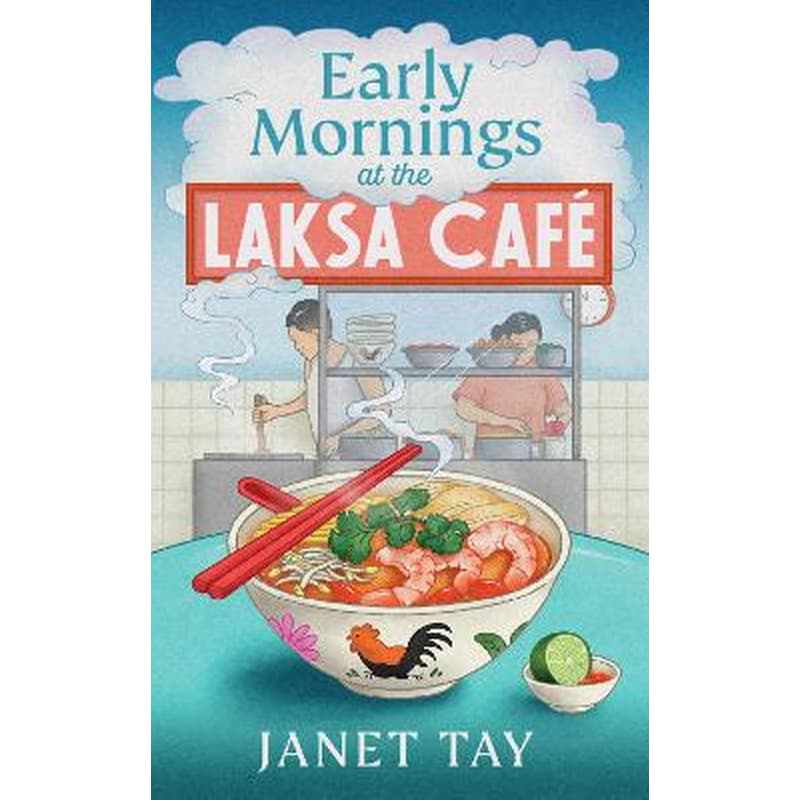 Early Mornings at the Laksa Cafe