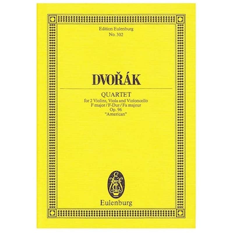 EDITIONS EULENBURG Βιβλίο Για Σύνολα Editions Eulenburg Dvorak - Quartet In F Major Op.96 [pocket Score]