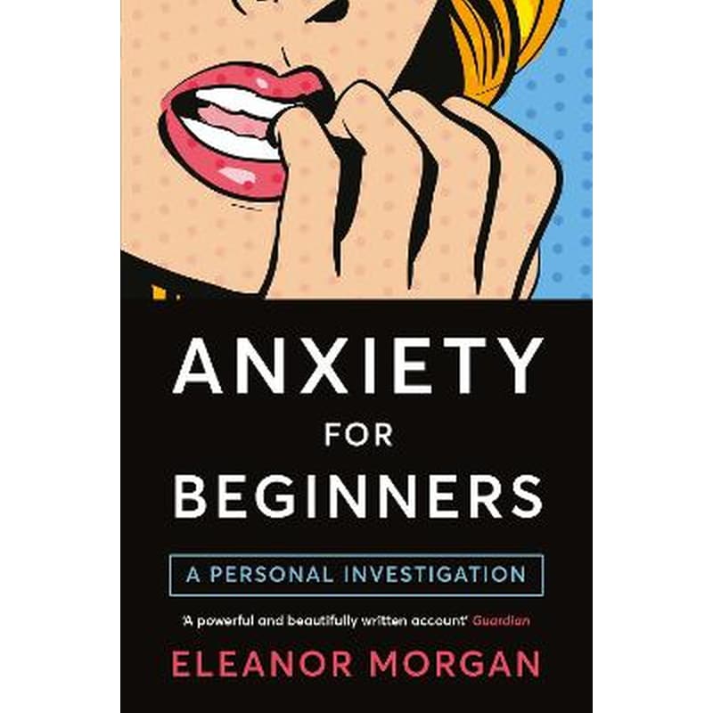 Anxiety for Beginners