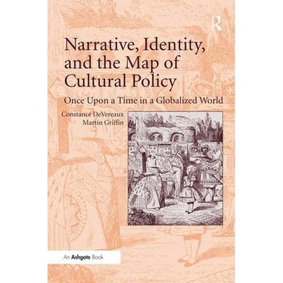 Narrative, Identity, and the Map of Cultural Policy image 0