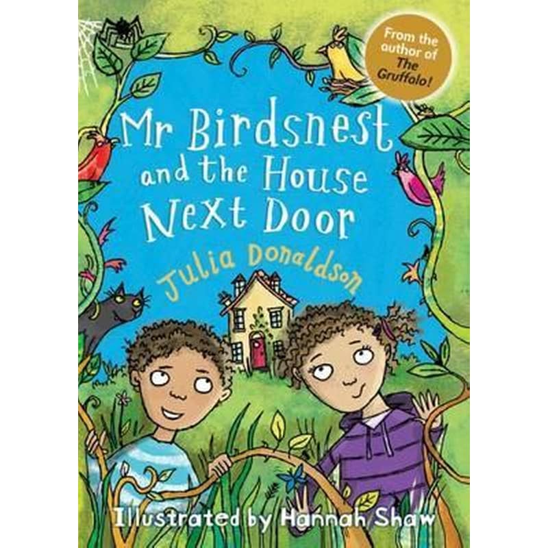 Mr Birdsnest and the House Next Door