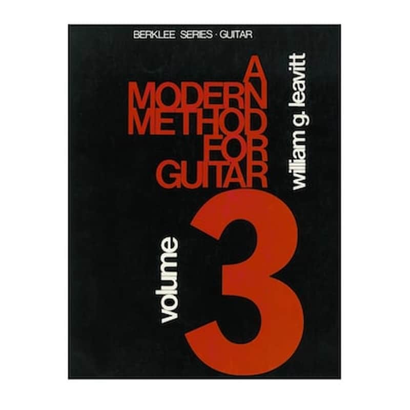 Leavitt – A Modern Method For Guitar, Vol.3