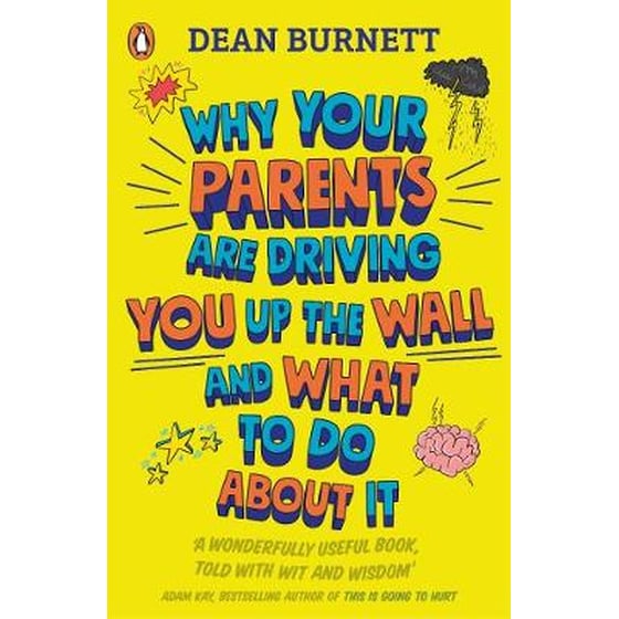 Why Your Parents Are Driving You Up the Wall and What To Do About It image 0